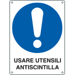 E625001X - Cartello obbligo usare utensili antiscintilla EN ISO 7010