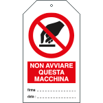 E9802 - Cartellino plastica non avviare questa macchina... EN ISO 7010