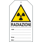 E9811 - Cartellino plastica pericolo radiazioni...EN ISO 7010