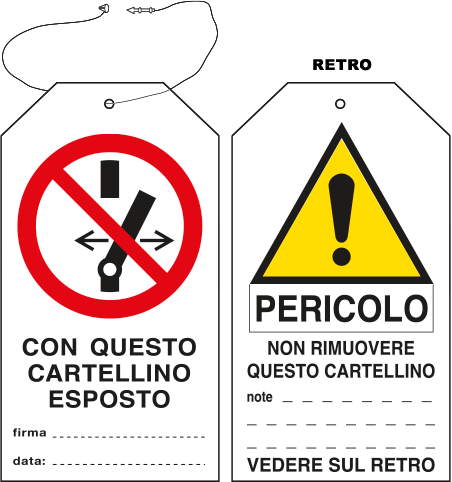 E9814 - Cartellino plastica NON EFFETTUARE MANOVRE CON QUESTO CARTELL..ESPOSTO