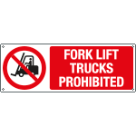 EYE1826K - sign prohibition FORK LIFT TRUCKS PROH EN ISO 7010 P006