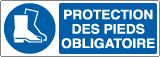 EYF1905K - Sign mandatory PROTECTION DES PIEDS OBLIGATOIRE EN ISO 7010 M008