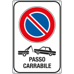 FA5634Y - Cartello alluminio scatolato divieto di sosta PASSO CARRABILE