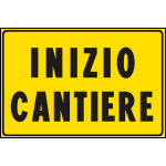 FCR5665Q - Cartello fondo giallo INIZIO CANTIERE