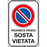 FL5625K - Cartello PROPRIETA' PRIVATA SOSTA VIETATA