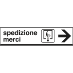 FL6802D - Cartello indicazione SPEDIZIONE MERCI destra