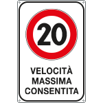 FLR5601/20Y - Cartello VELOCITA' MASSIMA  20 KM/H