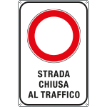 FLR5611Y - Cartello STRADA CHIUSA AL TRAFFICO