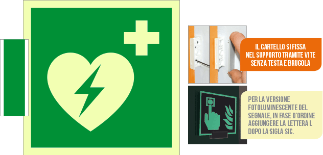 SICLE15156BA - sistema COLORFIX VERDE bifacc.luminescente Defibrillatore EN ISO 7010