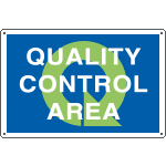 YE2697 - Sign information QUALITY CONTROL AREA