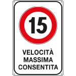 [FLR5601/15Z] FLR5601/15Z - Cartello VELOCITA' MASSIMA  15 KM/H