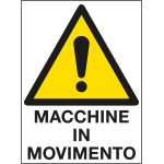 [PO5002] PO5002 - cartello in Polionda Attenzione macchine in movimento
