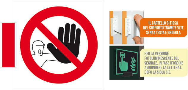 [SIC1312BG] SIC1312BG - sistema COLORFIX ROSSO bifacciale Vietato L'Accesso
