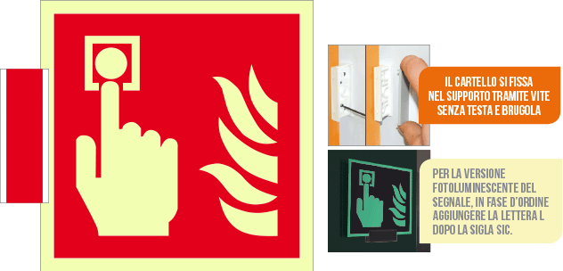 [SICLE15117BA] SICLE15117BA - sistema COLORFIX ROSSO bifacc.luminescente Puls.Antincendio ISO 7010