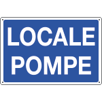 [3184] 3184 - Cartello informazione LOCALE POMPE