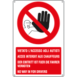 [4573] 4573 - Cartello divieto vietato accesso autisti 4 lingue