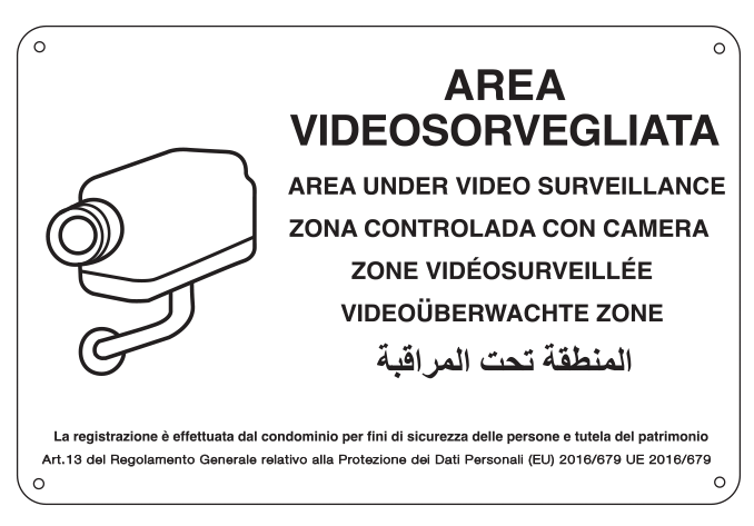 [33358] 33358 - Cartello AREA VIDEOSORVEGLIATA (D.LGS. n.101 del 10/08/2018)