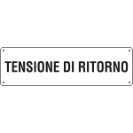 [121708K] 121708K - Cartello ausiliare tensione di ritorno