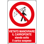 [18073Y] 18073Y - Cartello vietato manovrare il carroponte