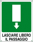 [20128X] 20128X - Cartello uscita emergenza lasciare libero passaggio