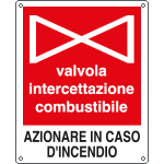 [20146W] 20146W - Cartello valvola interruttore combustibile azionare