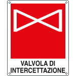 [20155X] 20155X - Cartello valvola intercettazione