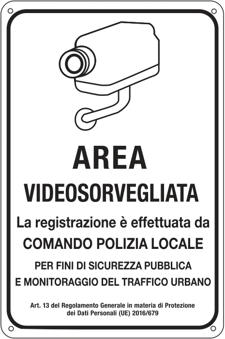 [56698Y] 56698Y - Cartello AREA SOTTOPOSTA A VIDEOSORVEGLIANZA polizia locale