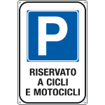 [5676K] 5676K - Cartello parcheggio riservato a cicli e motocicli