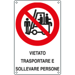 [630801KS] 630801KS - Etichetta vietato trasportare e sollevare persone