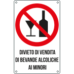 [631001X] 631001X - Cartello divieto di vendita di bevande alcoliche ai minori