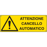 [E1708KS] E1708KS - Etichetta adesiva attenzione cancello automatico EN ISO 7010