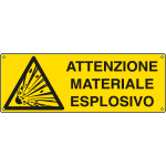 [E1715K] E1715K - Cartello pericolo attenzione materiale esplosivo EN ISO 7010