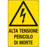 [E1728Y] E1728Y - Cartello pericolo alta tensione pericolo di morte EN ISO 7010