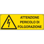 [E1731K] E1731K - Cartello pericolo attenzione pericolo folgorazione EN ISO 7010
