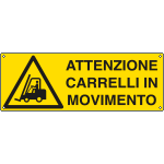 [E1753K] E1753K - Cartello pericolo attenzione carrelli in movimento EN ISO 7010