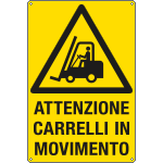 [E1753Y] E1753Y - Cartello pericolo attenzione carrelli in movimento EN ISO 7010
