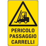 [E1754X] E1754X - Cartello pericolo passaggio carrelli EN ISO 7010