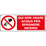 [E1823K] E1823K - Cartello divieto qui non usare acqua per spegnere incendi EN ISO 7010