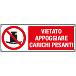 [E18340K] E18340K - cartello vietato appoggiare carichi pesanti EN ISO 7010