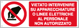 [E1861KS] E1861KS - Etichetta vietato intervenire su apparecchiature elettriche EN ISO 701