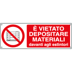 [E1882KS] E1882KS - Etichetta vietato depositare materiali dav estintori EN ISO 7010