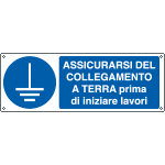 [E1922K] E1922K - Cartello assicurarsi del collegamento a terra prima EN ISO 7010