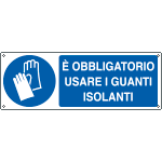 [E1953K] E1953K - Cartello obbligo usare guanti isolanti EN ISO 7010
