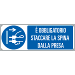 [E199101K] E199101K - cartello staccare la spina da presa EN ISO 7010