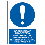 [E19996X] E19996X - Cartello obbligo costruzione progettata per livel..EN ISO 7010