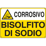 [E2721] E2721 - Cartello sostanze pericolose BISOLFITO DI SODIO EN ISO 7010