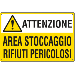 [E2782] E2782 - Cartello AREA STOCCAGGIO RIFIUTI PERICOLOSI EN ISO 7010