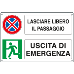 [E3525] E3525 - Cartello Lasciare libero il passaggio uscita emergenza sn EN ISO 7010