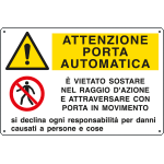 [E3543] E3543 - Cartello multisimbolo ATTENZIONE PORTA AUTOMATICA e' vietato sost....