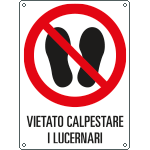 [E624801K] E624801K - cartello divieto calpestare i lucernari EN ISO 7010